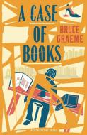 A Case of Books di Bruce Graeme edito da Moonstone Press