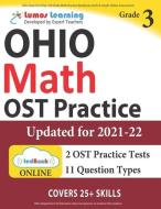 Ohio State Test Prep: 3rd Grade Math Practice Workbook and Full-Length Online Assessments: Ost Study Guide di Lumos Learning edito da Lumos Learning