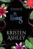 The Rising di Kristen Ashley edito da Kristen Ashley Rock Chick LLC