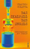 Das Skalpell des Engels di Claudio Coletta edito da Lenos Verlag