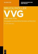 VVG Versicherungsvertragsgesetz §§ 19-73 VVG di Roland Michael Beckmann, Oliver Brand, Christoph Brömmelmeyer edito da Gruyter, Walter de GmbH
