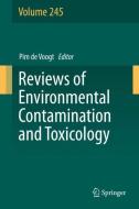 Reviews of Environmental Contamination and Toxicology Volume 245 edito da Springer International Publishing