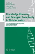 Knowledge Discovery And Emergent Complexity In Bioinformatics edito da Springer-verlag Berlin And Heidelberg Gmbh & Co. Kg