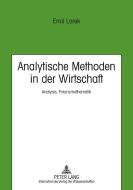 Analytische Methoden in der Wirtschaft di Emil Larek edito da Lang, Peter GmbH