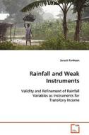 Rainfall and Weak Instruments di Surach Tanboon edito da VDM Verlag Dr. Müller e.K.