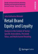 Retail Brand Equity and Loyalty Retail Brand Equity and Loyalty