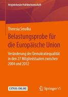 Belastungsprobe für die Europäische Union di Theresia Smolka edito da Springer-Verlag GmbH