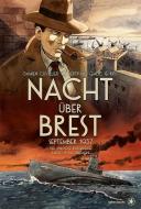 Nacht u¨ber Brest di Damien Cuvillier, Kris, Bertrand Galic edito da bahoe books