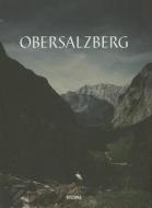 Andreas Muhe: Obersalzberg edito da Distanz Publishing