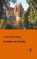 Annette von Droste di Levin Schücking edito da Vero Verlag