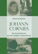 Johann Cornies di Johannes Reimer edito da Vtr Publications