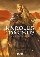 Karolus Magnus - Kaiser der Barbaren. Band 2 di Jean-Claude Bartoll edito da Splitter Verlag