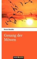 Gesang Der M Wen di Bonitz Sven edito da Novum Publishing