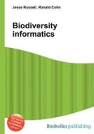 Biodiversity Informatics edito da Book On Demand Ltd.
