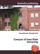 Campus Of Iowa State University edito da Book On Demand Ltd.