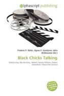 Black Chicks Talking edito da Alphascript Publishing
