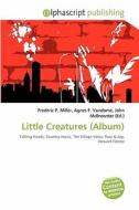 Little Creatures (album) edito da Alphascript Publishing