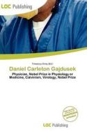 Daniel Carleton Gajdusek edito da Loc Publishing