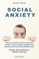 Social Anxiety di Barone Giovanni Barone edito da Independently Published