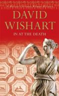 In at the Death di David Wishart edito da Hodder & Stoughton