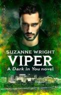 The Dark In You Book 10 di Suzanne Wright edito da Little, Brown Book Group