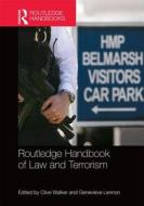Routledge Handbook Of Law And Terrorism edito da Taylor & Francis Ltd