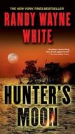 Hunter's Moon di Randy Wayne White edito da BERKLEY BOOKS