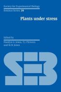 Plants Under Stress edito da Cambridge University Press