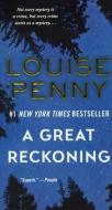 A Great Reckoning di Louise Penny edito da TURTLEBACK BOOKS