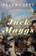 Jack Maggs di Peter Carey edito da VINTAGE