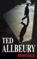 Hostage di Ted Allbeury edito da Severn House Publishers
