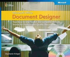 Microsoft Office Document Designer di Stephanie Krieger edito da Microsoft Press,u.s.