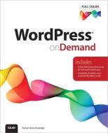 WordPress on Demand di Patrice-Anne Rutledge edito da Pearson Education (US)
