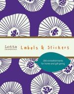 Lotta Labels And Stickers di Lotta Jansdotter edito da Chronicle Books
