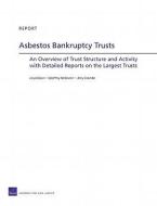Asbestos Bankruptcy Trusts di Lloyd Dixon edito da RAND