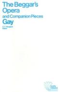 Beggar's Opera And Companion Pieces di John Gay edito da Harlan Davidson Inc