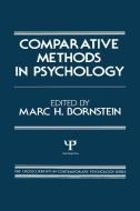 Comparative Methods in Psychology di Marc H. Bornstein edito da Taylor & Francis Inc