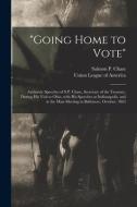 "Going Home To Vote" edito da Legare Street Press