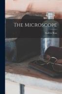 The Microscope di Andrew Ross edito da LEGARE STREET PR