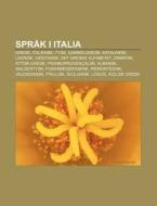 Spr K I Italia: Gresk, Italiensk, Tysk, di Kilde Wikipedia edito da Books LLC, Wiki Series