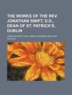 The Works Of The Rev. Jonathan Swift, D.d., Dean Of St. Patrick's, Dublin (volume 16) di Jonathan Swift edito da General Books Llc