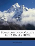 Rovartani Lapok Volume Kot. 5 Fuzet 7 (1898) di Anonymous edito da Nabu Press