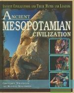 Ancient Mesopotamian Civilization di Gretchen Wildwood, Rupert Matthews edito da Rosen Central