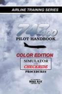 747-400 Pilot Handbook (Color): Simulator and Checkride Procedures di Mike Ray edito da Createspace