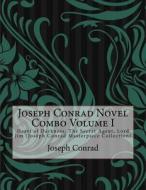 Joseph Conrad Novel Combo Volume I: Heart of Darkness, the Secret Agent, Lord Jim (Joseph Conrad Masterpiece Collection) di Joseph Conrad edito da Createspace