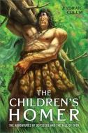 The Children's Homer: The Adventures of Odysseus and the Tale of Troy di Padraic Colum edito da ALADDIN