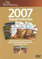 Fine Woodworking 2007 Annual Collection edito da Taunton Press