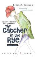 A Reader's Companion to Catcher in the Rye di Peter G. Beidler edito da Coffeetown Press