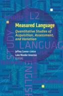 Measured Language di Jeffrey Connor-Linton edito da Georgetown University Press