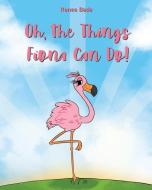 Oh The Things Fiona Can Do di Bade Renee Bade edito da Page Publishing, Inc.